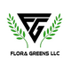 Flora Greens LLC